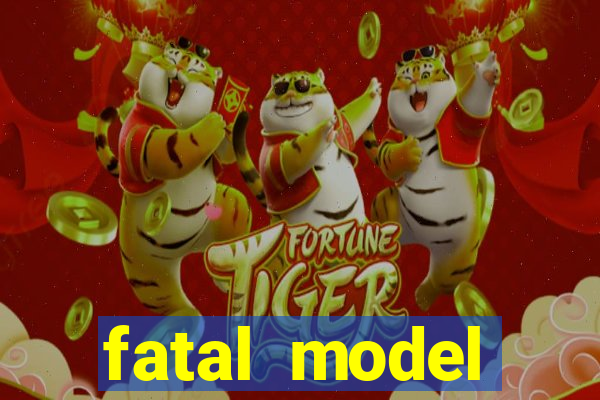 fatal model cruzeiro sp